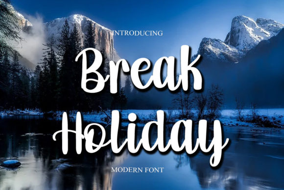Break Holiday: A Script Font That Brings Warmth to Editorial Design