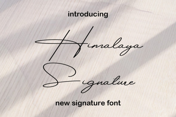 Make Your Brand Unforgettable with Himalaya Signature Font