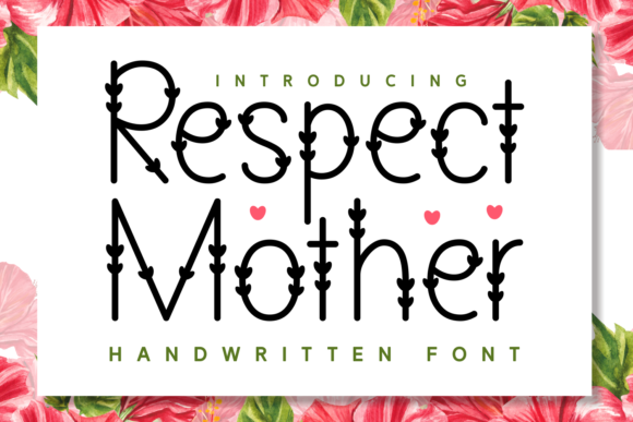 Respect Mother: A Handwritten Font with Heart for Editorial Design