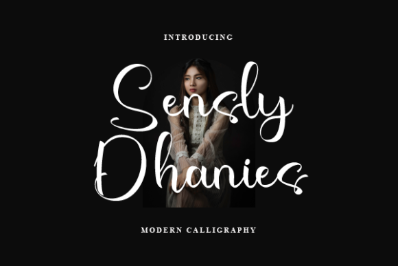 Sensly Dhanies: The Script Font That Shapes Visual Campaigns