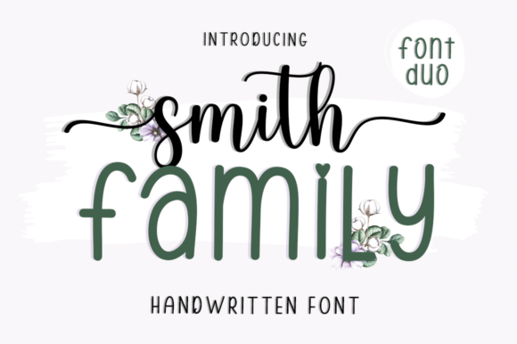 Smith Family: A Hand Brushed Font Duo for Small Business Branding