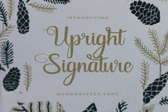 Upright Signature Font: A Sweet Handwritten Typeface for Makers