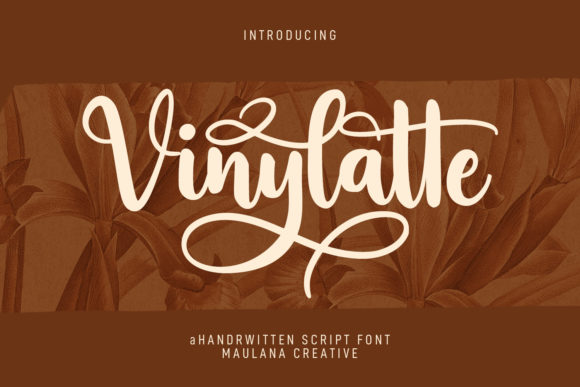 Vinylatte: A Brush Script Font for Crafters and Makers