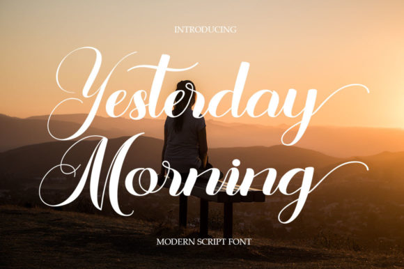 Yesterday Morning: A Script Font with Editorial Charm